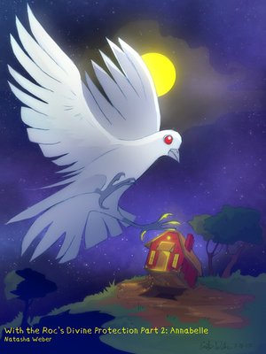 cover image of With the Roc's Divine Protection Part 2